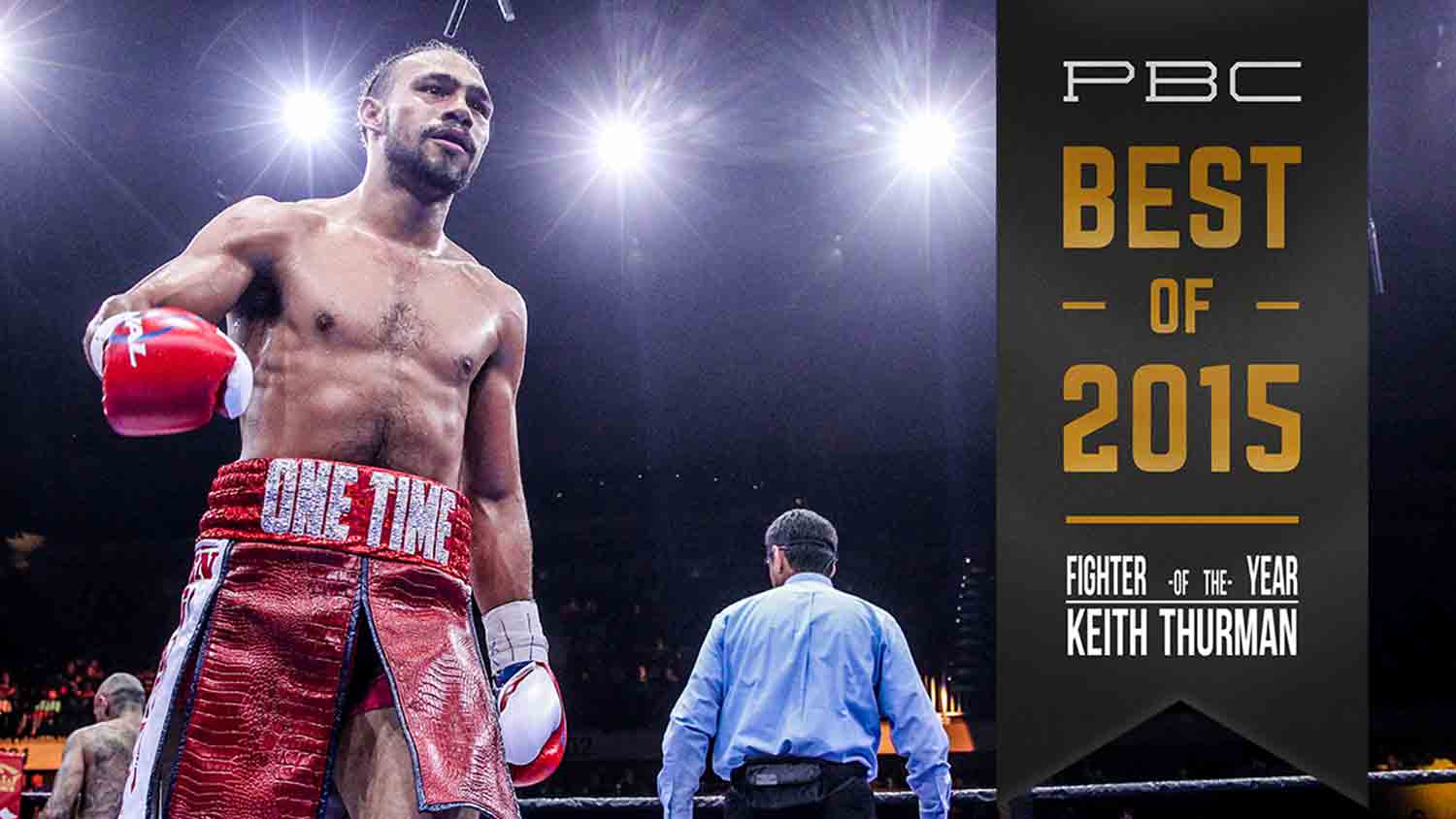 Keith Thurman Next Fight, Fighter Bio, Stats & News