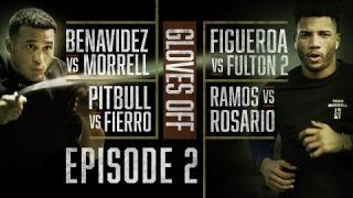 Embedded thumbnail for GLOVES OFF: Benavidez vs. Morrell | EPISODE 2