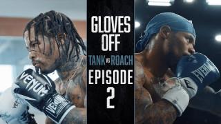 Embedded thumbnail for GLOVES OFF: Tank vs Roach | EPISODE 2