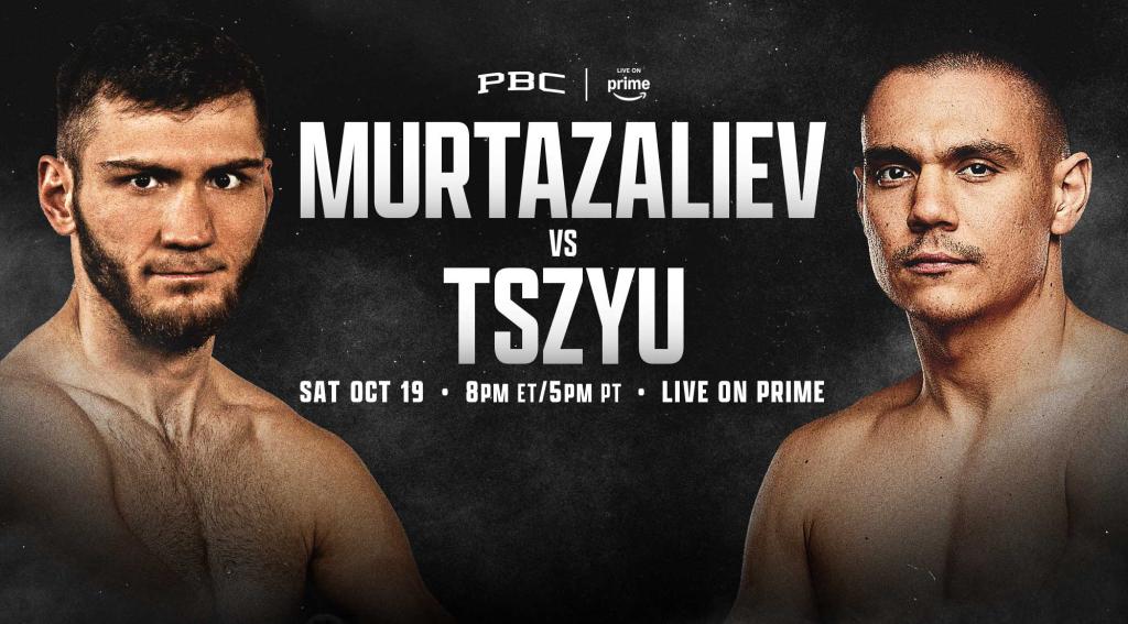 Bakhram Murtazaliev vs Tim Tszyu | Oct. 19, 2024 on Prime Video