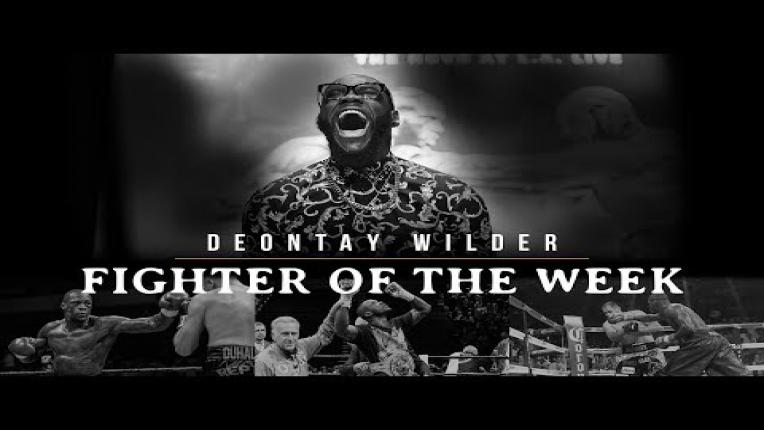 Embedded thumbnail for Fighter Of The Week: Deontay Wilder