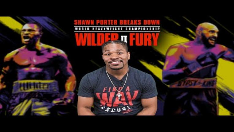 Embedded thumbnail for &amp;quot;Showtime&amp;quot; Shawn Porter breaks down Wilder vs Fury 2