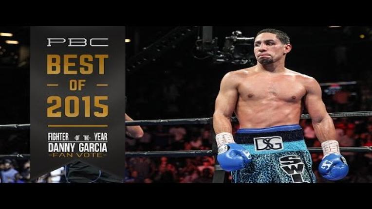 Embedded thumbnail for PBC Best of 2015: Fighter of the Year (Fan Vote) - Danny Garcia