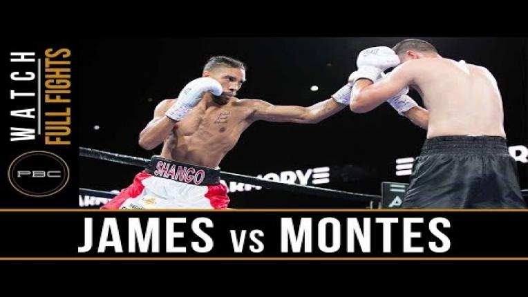 Embedded thumbnail for James vs Montes Full Fight: August 24, 2018 - PBC on FS1