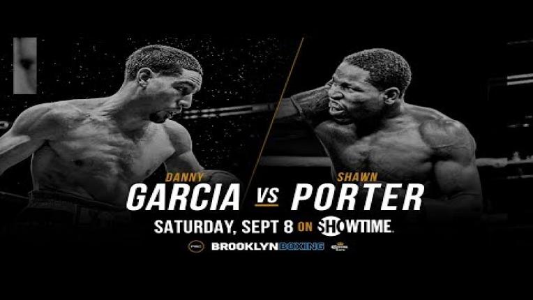 Embedded thumbnail for PBC This Just In: Garcia vs Porter announced for September 8, 2018