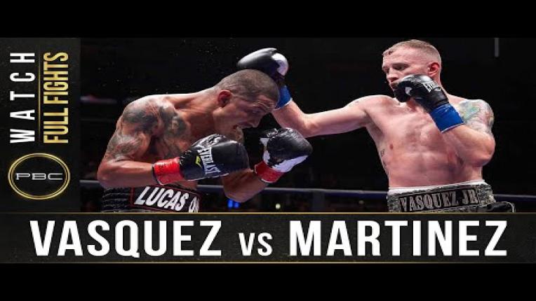 Embedded thumbnail for Vasquez vs Martinez full fight: January 23, 2016