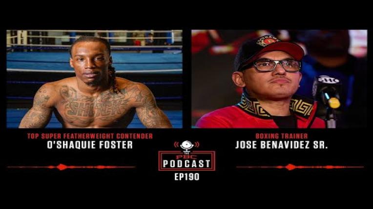 Embedded thumbnail for O’Shaquie Foster, Jose Benavidez Sr. | The PBC Podcast