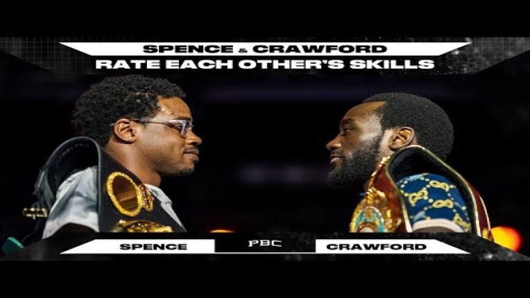 Embedded thumbnail for Errol Spence Jr. and Terence Crawford Rate Each Other&amp;#039;s Boxing Skills