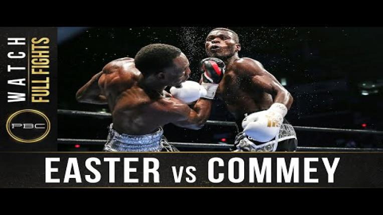 Embedded thumbnail for Easter vs Commey full fight: September 9, 2016