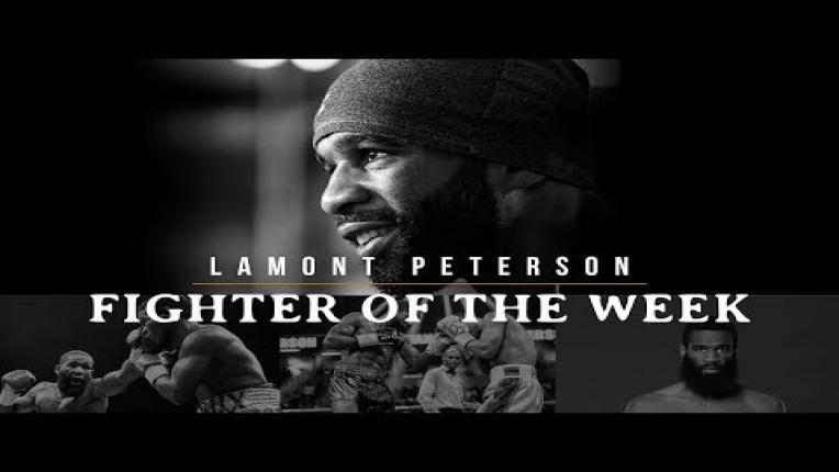 Embedded thumbnail for Fighter of the Week: Lamont Peterson 