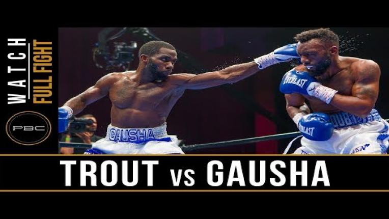 Embedded thumbnail for Trout vs Gausha - Watch Full Fight | May 25, 2019