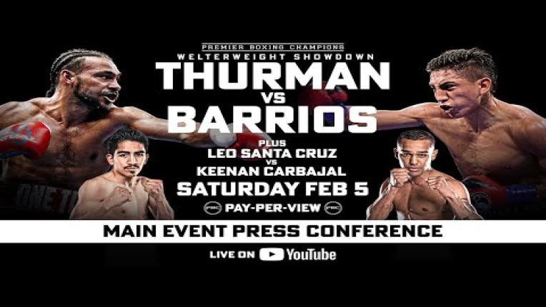 Embedded thumbnail for Thurman vs Barrios MAIN EVENT PRESS CONFERENCE