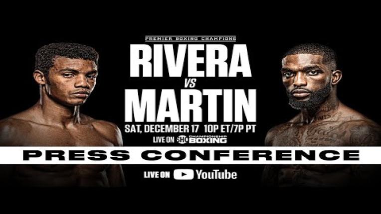 Embedded thumbnail for Rivera vs Martin FINAL PRESS CONFERENCE | #RiveraMartin