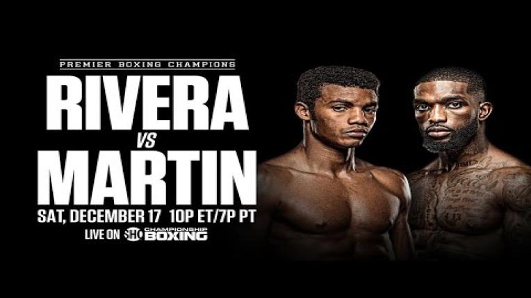 Embedded thumbnail for Michel Rivera vs Frank Martin PREVIEW: December 17, 2022 | PBC on SHOWTIME