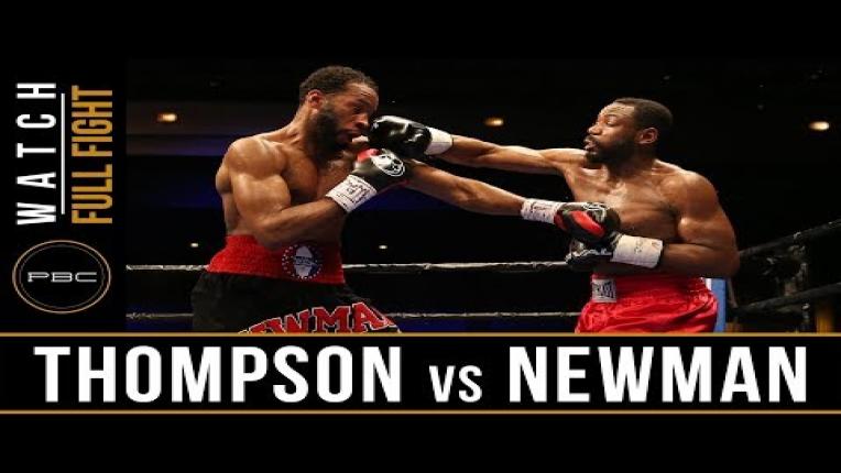 Embedded thumbnail for Thompson vs Newman - Watch Full Fight | November 18, 2017