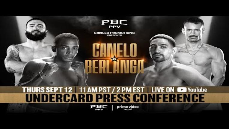 Embedded thumbnail for UNDERCARD FINAL PRESS CONFERENCE | #CaneloBerlanga Fight Week