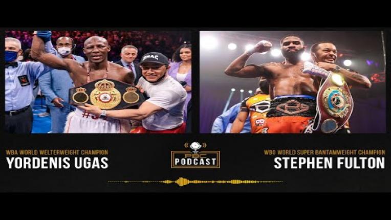 Embedded thumbnail for Yordenis Ugas, Stephen Fulton Jr. &amp;amp; An Epic Boxing Weekend | The PBC Podcast