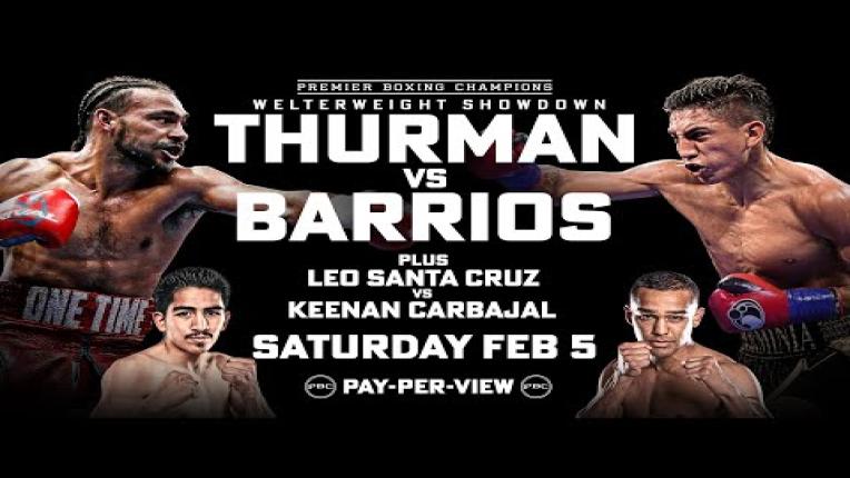 Embedded thumbnail for Keith Thurman vs Mario Barrios PREVIEW: February 5, 2022 | PBC on FOX Sports PPV