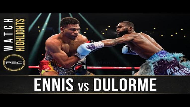 Embedded thumbnail for Ennis vs Dulorme - Watch Fight Highlights | October 30, 2021