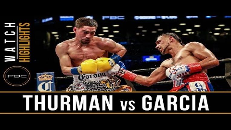 Embedded thumbnail for Thurman vs Garcia HIGHLIGHTS: March 4, 2017