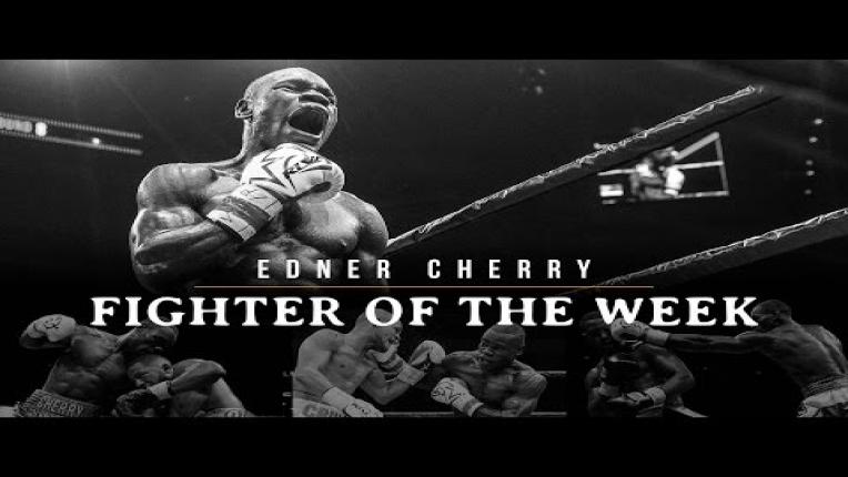 Embedded thumbnail for Fighter of the Week: Edner Cherry