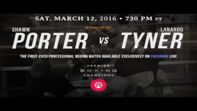 Embedded thumbnail for Facebook Live Exclusive: Porter vs Tyner Exhibition Match - March 12, 2016