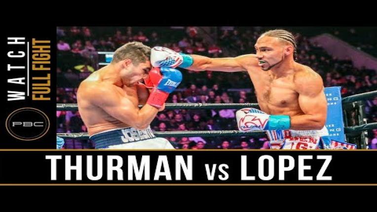 Embedded thumbnail for Thurman vs Lopez  - Watch Video Highlights | January 26, 2019