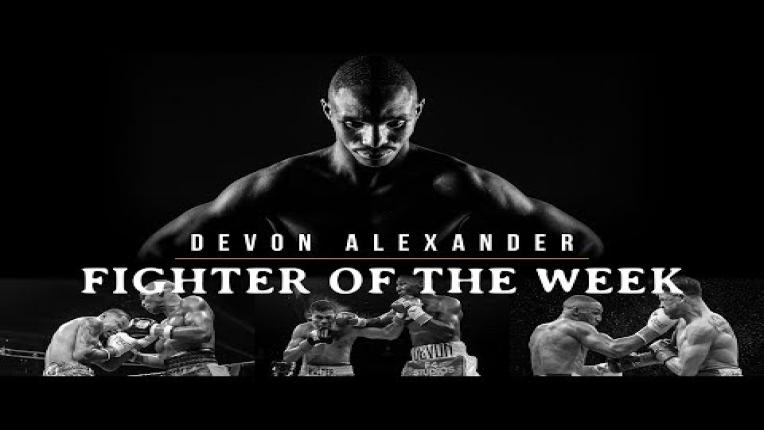 Embedded thumbnail for Fighter of the Week: Devon Alexander