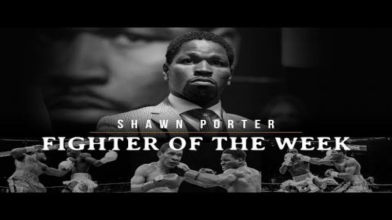 Embedded thumbnail for Fighter of the Week: Shawn Porter