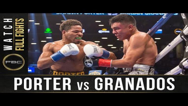 Embedded thumbnail for Porter vs Granados Full Fight: November 4, 2017