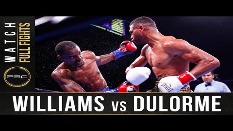 Embedded thumbnail for Williams vs Dulorme - Watch Full Fight | September 21, 2019