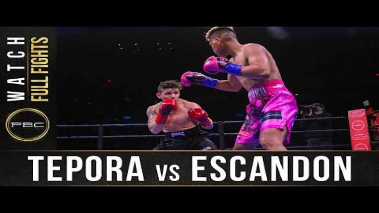 Embedded thumbnail for Tepora vs Escandon - Watch Full Fight | December 21, 2019