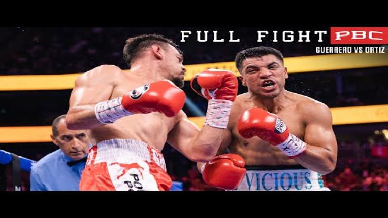 Embedded thumbnail for Guerrero vs Ortiz FULL FIGHT: August 21, 2021 | PBC on FOX PPV