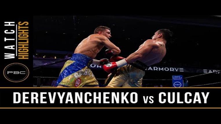 Embedded thumbnail for Derevyanchenko vs Culcay - Watch Fight Highlights | April 13, 2019