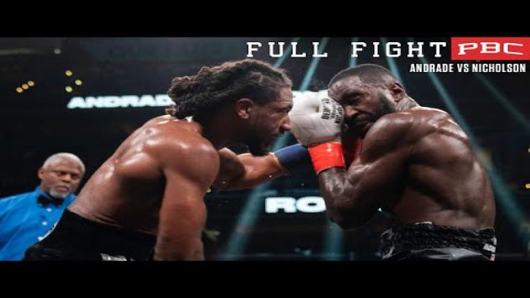 Embedded thumbnail for Andrade vs Nicholson - Watch FULL FIGHT | January 7, 2023