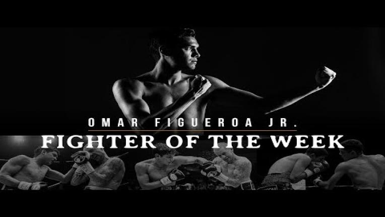 Embedded thumbnail for Fighter of the Week: Omar Figueroa Jr.