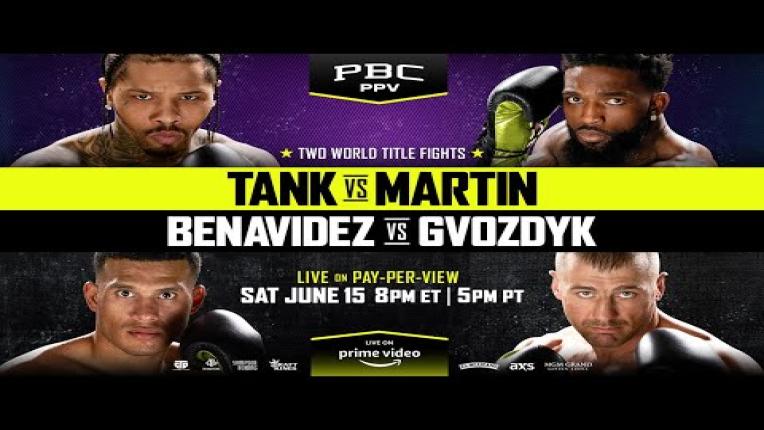 Embedded thumbnail for Tank vs. Martin &amp;amp; Benavidez vs. Gvozdyk PREVIEW: June 15, 2024 | PBC PPV on Prime Video