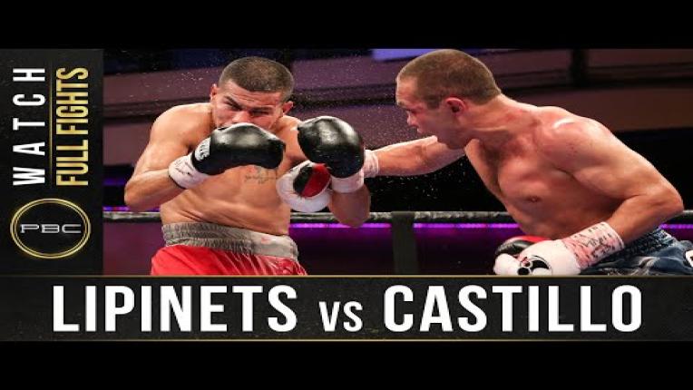 Embedded thumbnail for Lipinets vs Castillo Full Fight: July 15, 2016