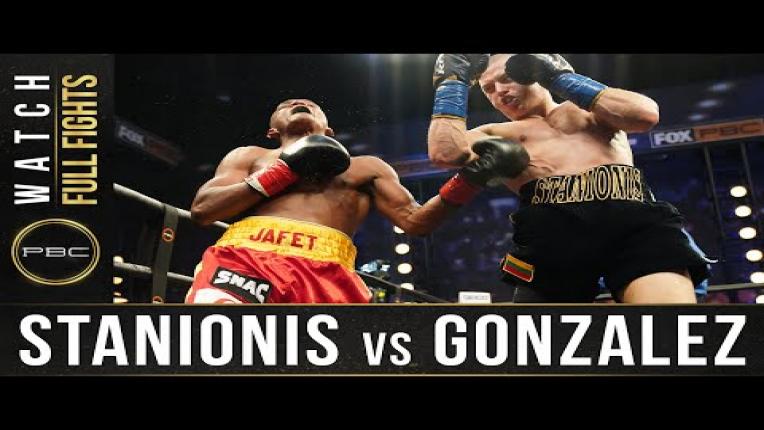 Embedded thumbnail for Stanionis vs Gonzalez - Watch Full Fight | December 16, 2020