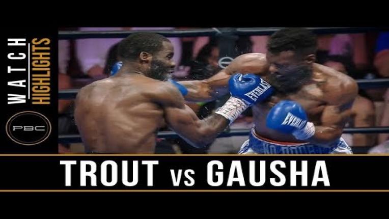 Embedded thumbnail for Trout vs Gausha - Watch Fight Highlights | May 25, 2019