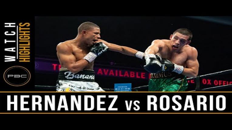 Embedded thumbnail for Hernandez vs Rosario - Watch Video Highlights | February 23, 2019