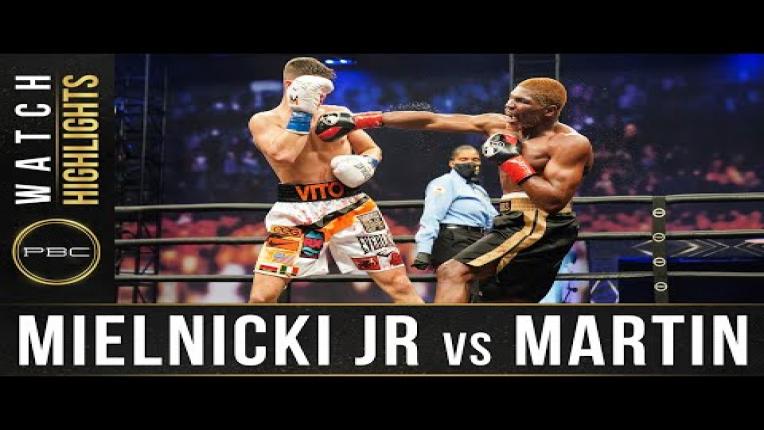 Embedded thumbnail for Mielnicki Jr vs Martin - Watch Fight Highlights | April 17, 2021