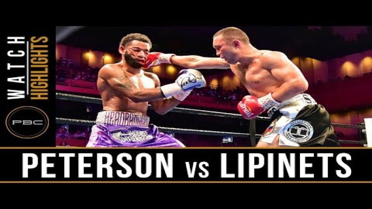 Embedded thumbnail for Peterson vs Lipinets - Watch Fight Highlights | March 24, 2019