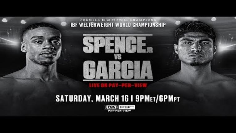 Embedded thumbnail for Spence vs Garcia PREVIEW: March 16, 2019 - PBC on FOX PPV