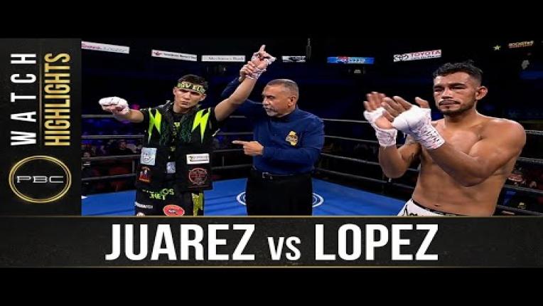 Embedded thumbnail for Juarez vs Lopez - Watch Fight Highlights | September 19, 2021