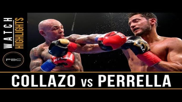 Embedded thumbnail for Collazo vs Perrella - Watch Video Highlights | August 4, 2018