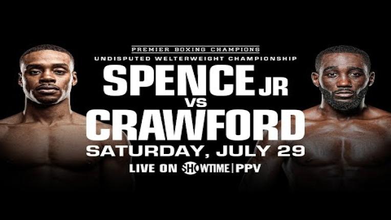 Embedded thumbnail for Spence vs Crawford FIGHT PREVIEW: July 29, 2023 | PBC on Showtime PPV