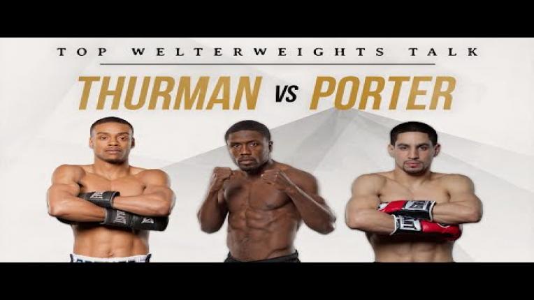 Embedded thumbnail for Top welterweights talk Thurman vs Porter on June 25