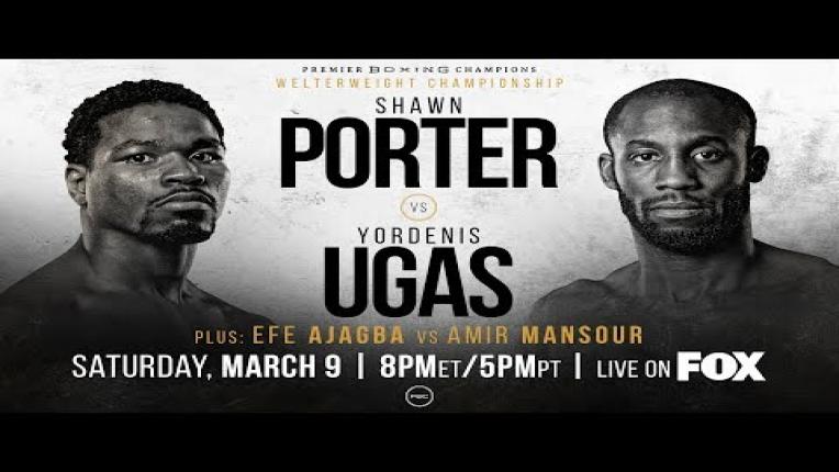 Embedded thumbnail for Porter vs Ugas PREVIEW: March 9, 2019 - PBC on FOX