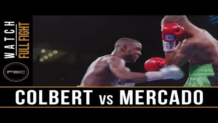 Embedded thumbnail for Colbert vs Mercado - Watch Full Fight | June 23, 2019